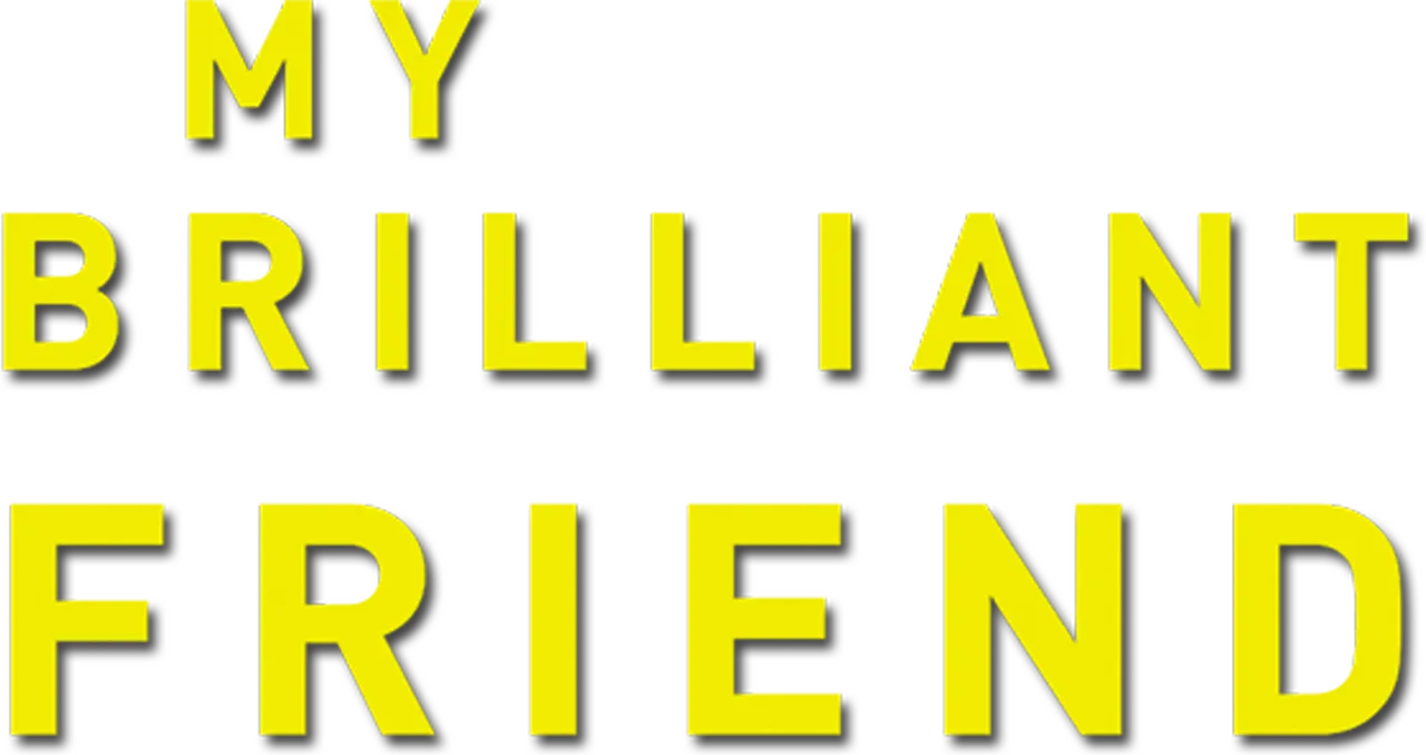 My Brilliant Friend