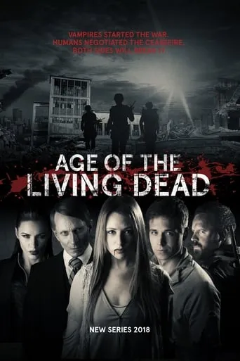 Age of the Living Dead TV series poster - Rated 5.1/10