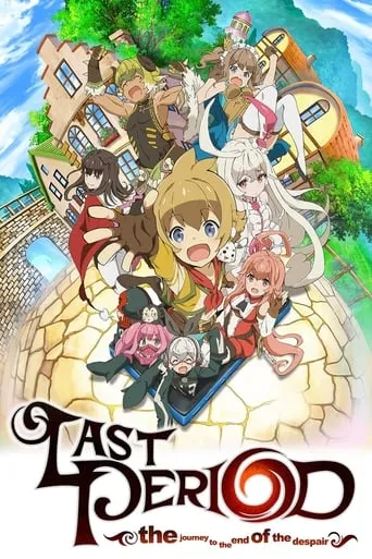Last Period: the journey to the end of the despair TV series poster - Rated 7.2/10