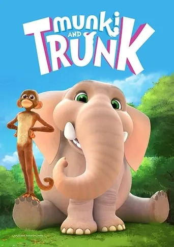 Munki and Trunk TV series poster - Rated 7.5/10