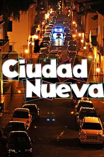 Ciudad Nueva TV series poster - Rated 10/10