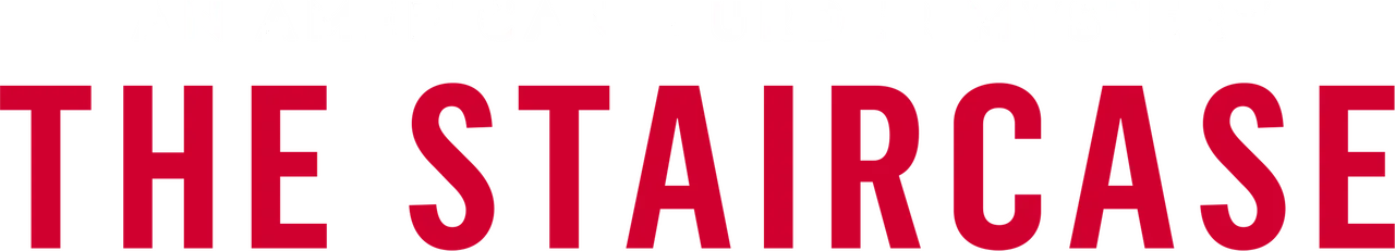 An American Murder Mystery: The Staircase