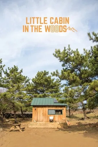 Little Cabin in the Woods TV series poster - Rated 8/10
