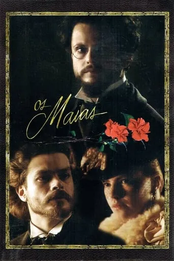 Os Maias TV series poster - Rated 7.192/10