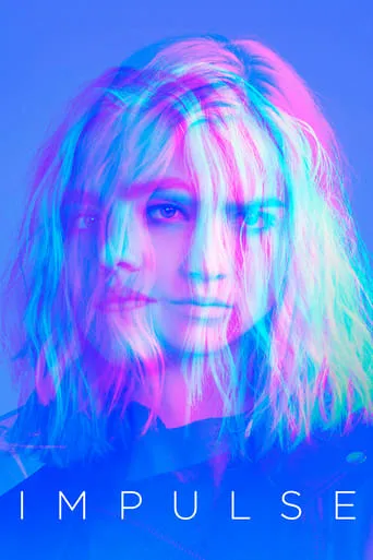 Impulse TV series poster - Rated 7.634/10