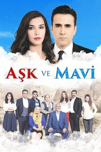 Aşk ve Mavi TV series poster - Rated 6.5/10