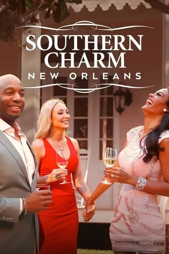 Southern Charm New Orleans TV series poster - Rated 6.5/10