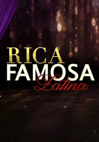 Rica, Famosa, Latina TV series poster - Rated 5/10