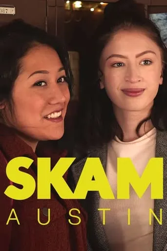 SKAM Austin TV series poster - Rated 6.2/10