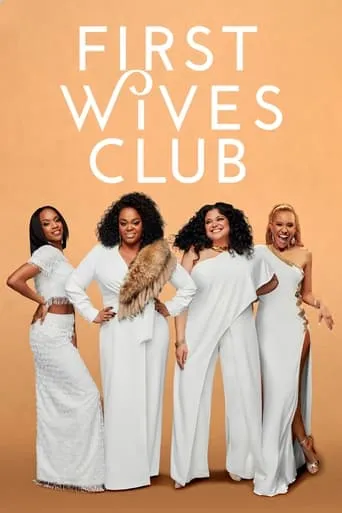 First Wives Club TV series poster - Rated 8.5/10