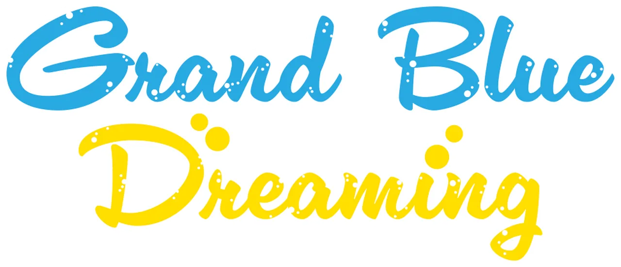 Grand Blue Dreaming