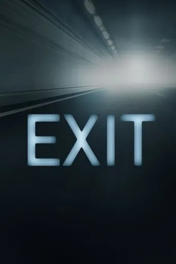 EXIT TV series poster - Rated 7/10
