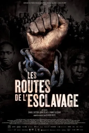 Slavery Routes TV series poster - Rated 8/10