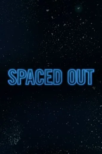 Spaced Out TV series poster - Rated 10/10