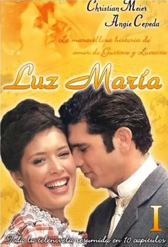 Luz María TV series poster - Rated 10/10