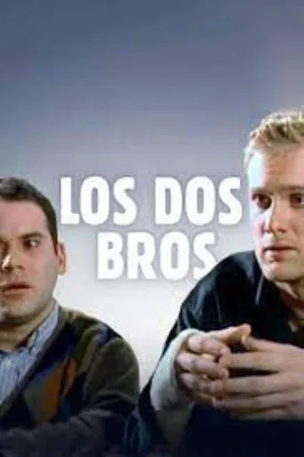 Los Dos Bros TV series poster - Rated 3/10