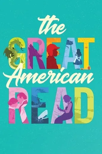 The Great American Read TV series poster - Rated 7/10