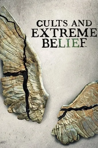 Cults and Extreme Belief TV series poster - Rated 6.8/10