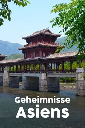 Geheimnisse Asiens - Die schönsten Nationalparks TV series poster - Rated 9/10