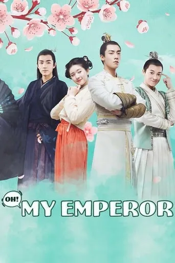 Oh! My Emperor TV series poster - Rated 7.9/10