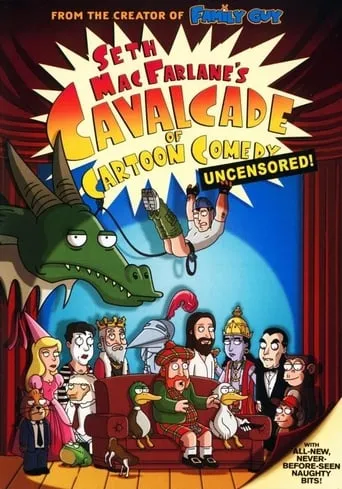 Seth MacFarlane's Cavalcade of Cartoon Comedy TV series poster - Rated 5.8/10