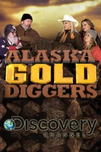 Alaska Gold Diggers TV series poster - Rated 5.8/10