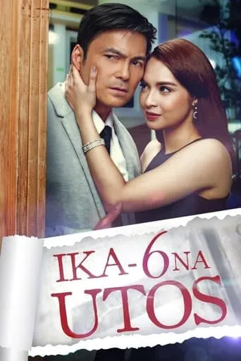 Ika-6 na Utos TV series poster - Rated 6.5/10