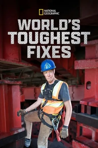 World's Toughest Fixes TV series poster - Rated 6.5/10