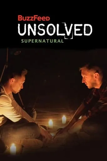 Buzzfeed Unsolved: Supernatural TV series poster - Rated 8.4/10