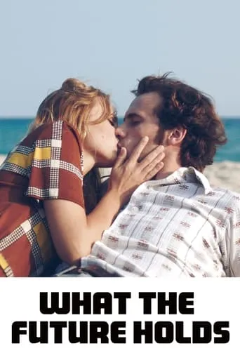 What the Future Holds TV series poster - Rated 7.659/10