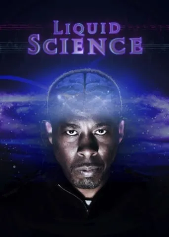 Liquid Science TV series poster - Rated 7/10