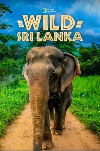 Wild Sri Lanka TV series poster - Rated 7.4/10