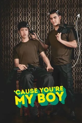 'Cause You're My Boy TV series poster - Rated 5.9/10