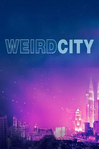 Weird City TV series poster - Rated 6.1/10