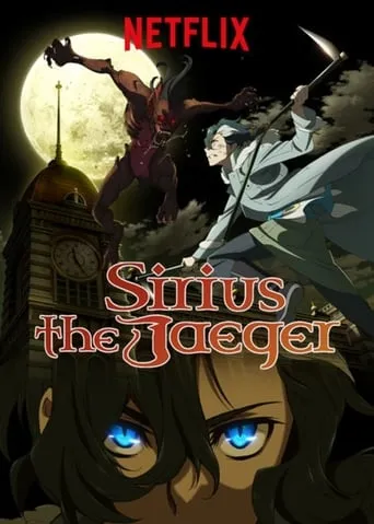 Sirius the Jaeger TV series poster - Rated 7.357/10
