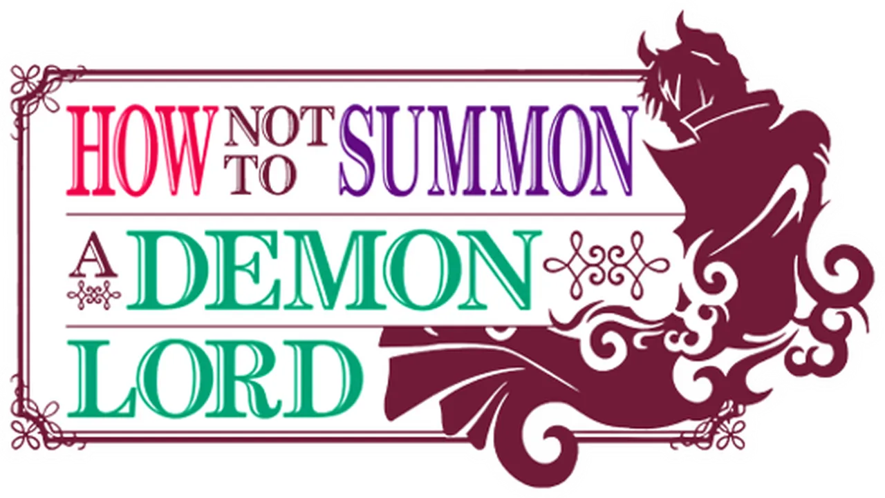 How Not to Summon a Demon Lord