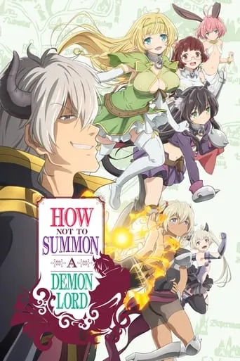 How Not to Summon a Demon Lord TV series poster - Rated 7.911/10