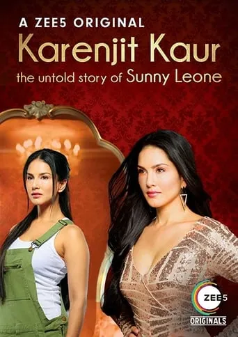 Karenjit Kaur: The Untold Story of Sunny Leone TV series poster - Rated 4.111/10