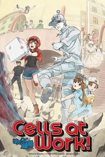 Cells at Work! TV series poster - Rated 8.1/10