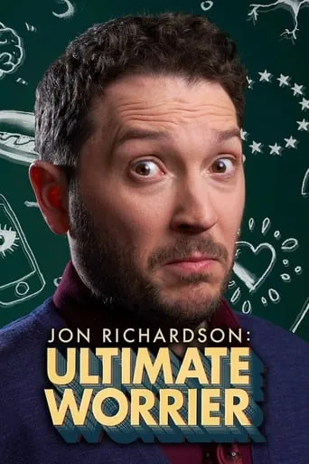 Jon Richardson: Ultimate Worrier TV series poster - Rated 5.7/10