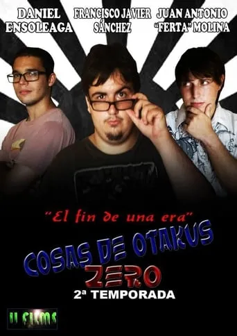 Cosas de Otakus Zero TV series poster - Rated 10/10