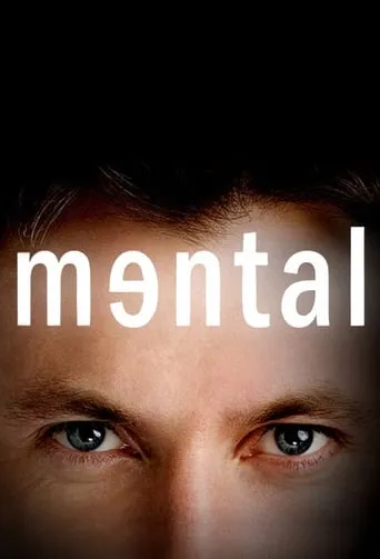 Mental TV series poster - Rated 5.8/10