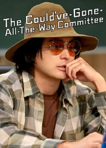 The Could've-Gone-All-the-Way Committee TV series poster - Rated 5.9/10
