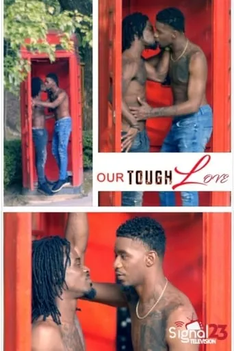 Our Tough Love TV series poster - Rated 5/10
