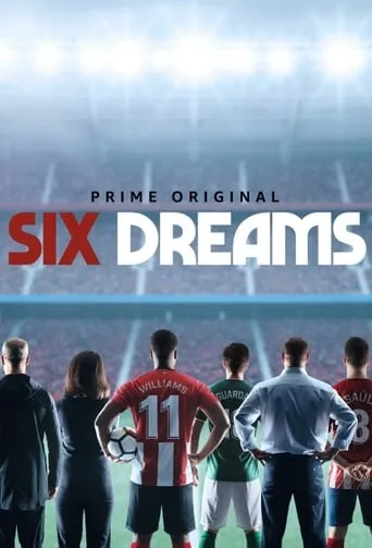 Six Dreams TV series poster - Rated 6.9/10