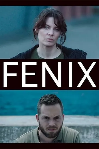 Fenix TV series poster - Rated 6.75/10