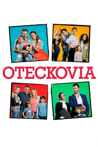 Oteckovia TV series poster - Rated 7.7/10