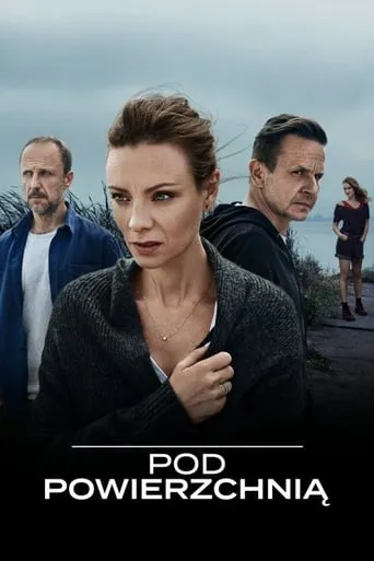Under the Surface TV series poster - Rated 7/10