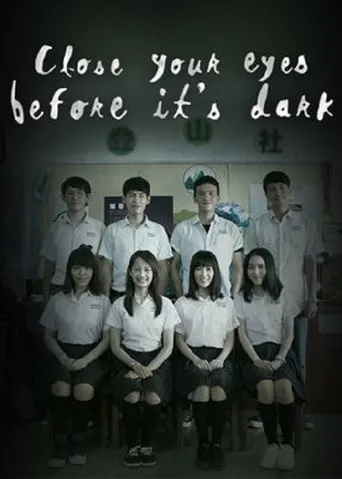 Close Your Eyes Before It's Dark TV series poster - Rated 6.5/10
