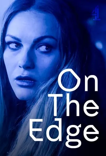 On the Edge TV series poster - Entertainment content